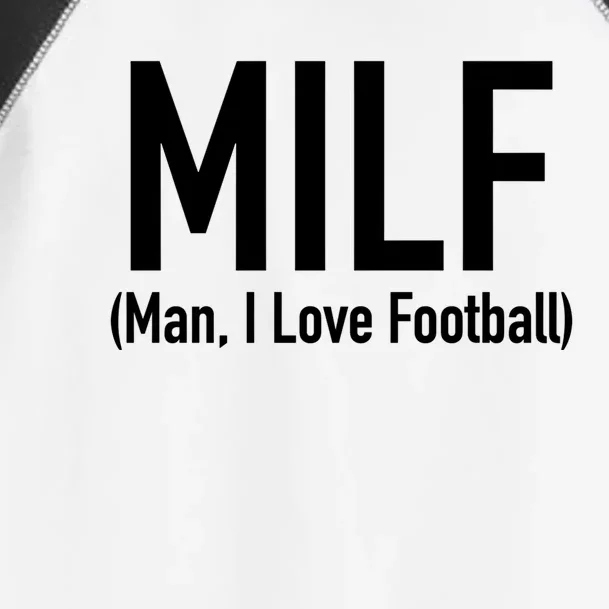 Milf Great Gift I Love Football 'S Funny Great Gift Toddler Fine Jersey T-Shirt