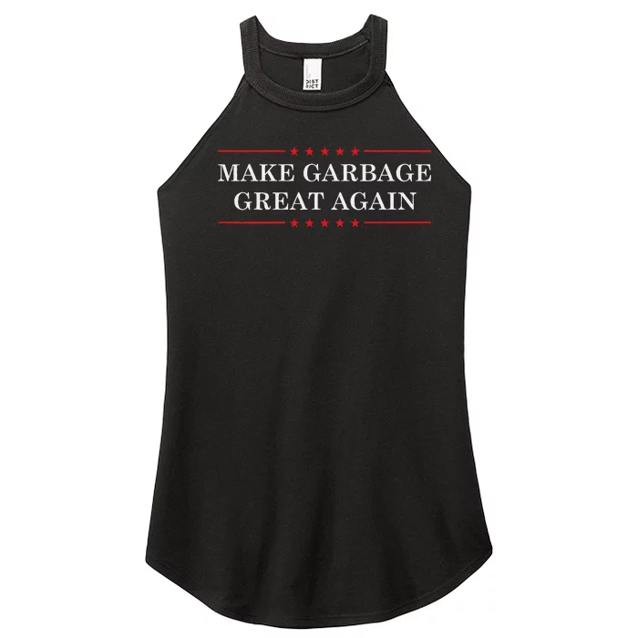 Make Garbage Great Again Funny Us Election Women’s Perfect Tri Rocker Tank