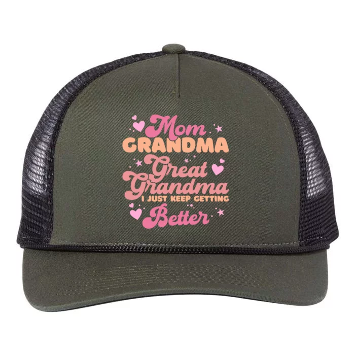 Mom Grandma Great Grandma I Just Keep Getting Better Retro Rope Trucker Hat Cap