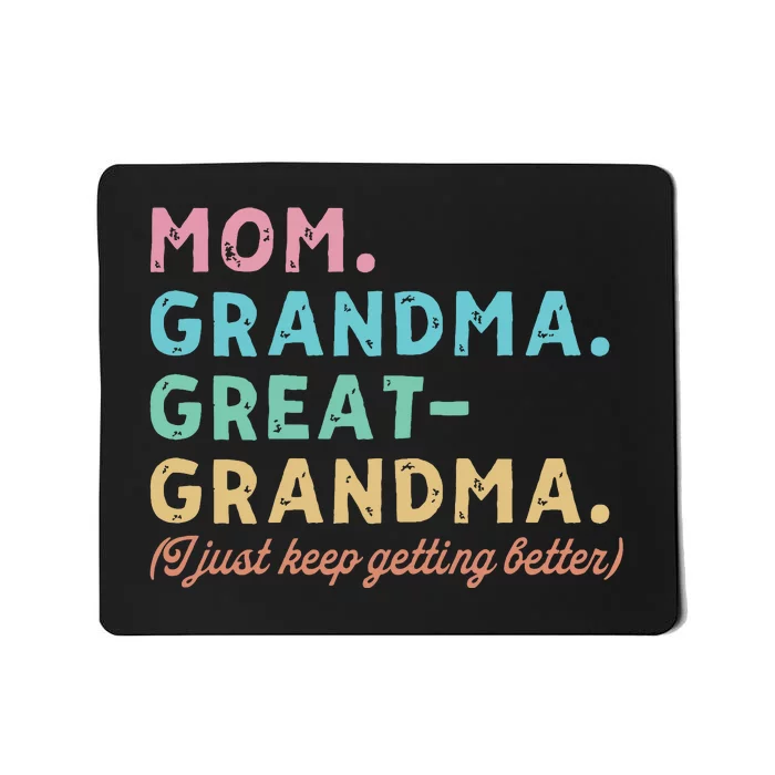 Mom Grandma Greatgrandma Mousepad