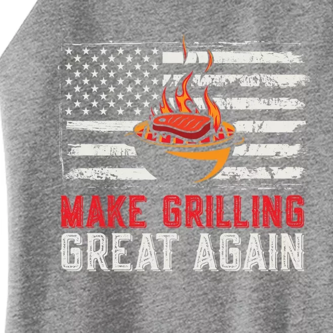 Make Grilling Great Again American Flag Griller Barbecue Top Funny Gift Women’s Perfect Tri Rocker Tank