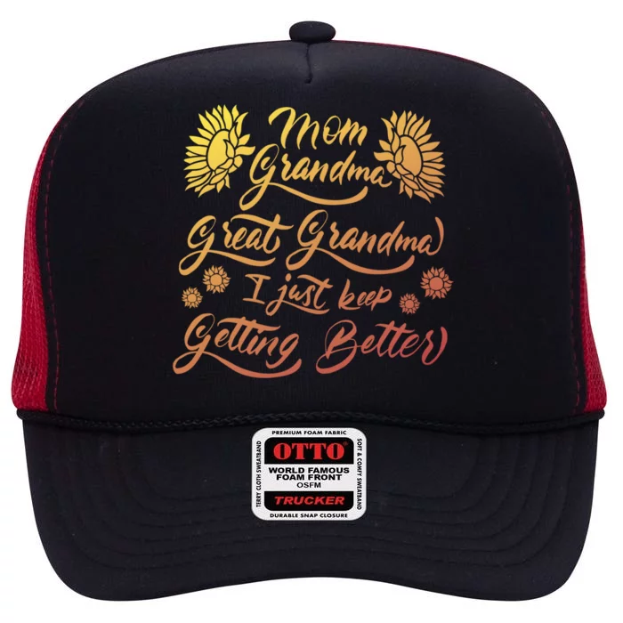 Mom Grandma Great Mom Funny Gift High Crown Mesh Trucker Hat