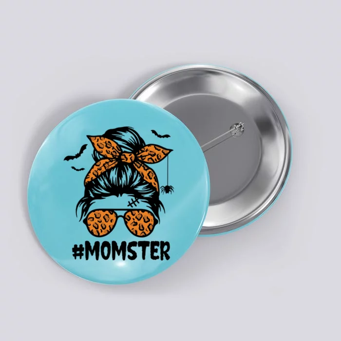 Momster Gift Halloween Mom Messy Bun Leopard Gift Button