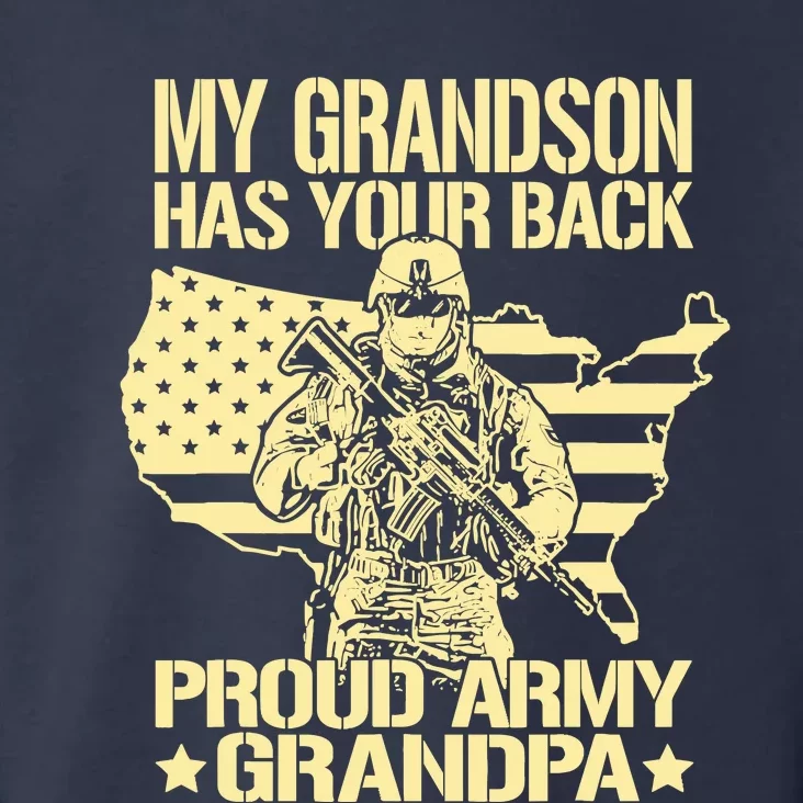 My Grandson Has Your Back Proud Army Grandpa Gift Toddler Hoodie