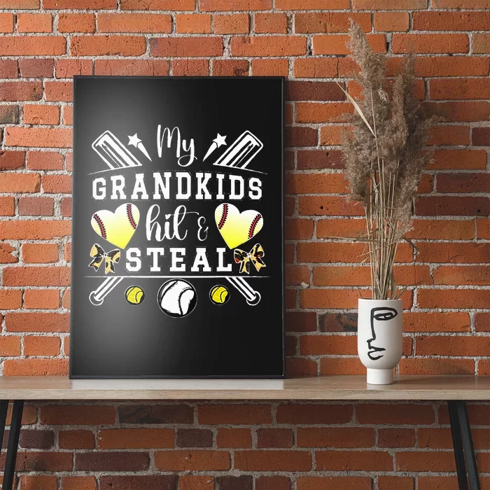 My Grandkids Hit & Steal Baseball Softball Grandma Poster