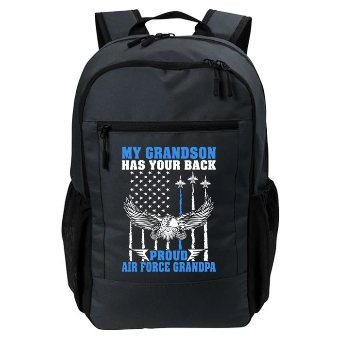 My Grandson Has Your Back Proud Air Force Grandpa Military Gift Daily Commute Backpack