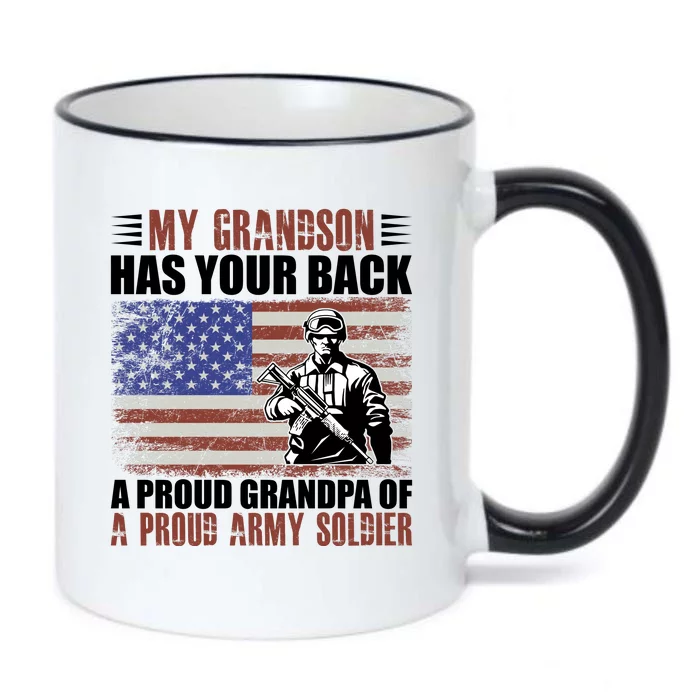 My Grandson Has Your Back, Proud Grandpa Of A Army Soldier Black Color Changing Mug