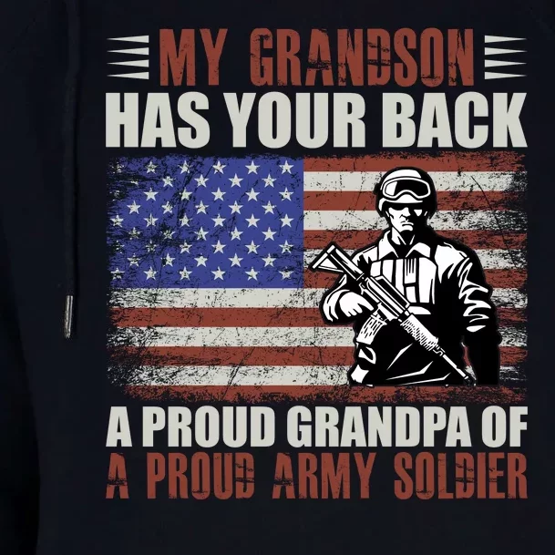 My Grandson Has Your Back, Proud Grandpa Of A Army Soldier Womens Funnel Neck Pullover Hood