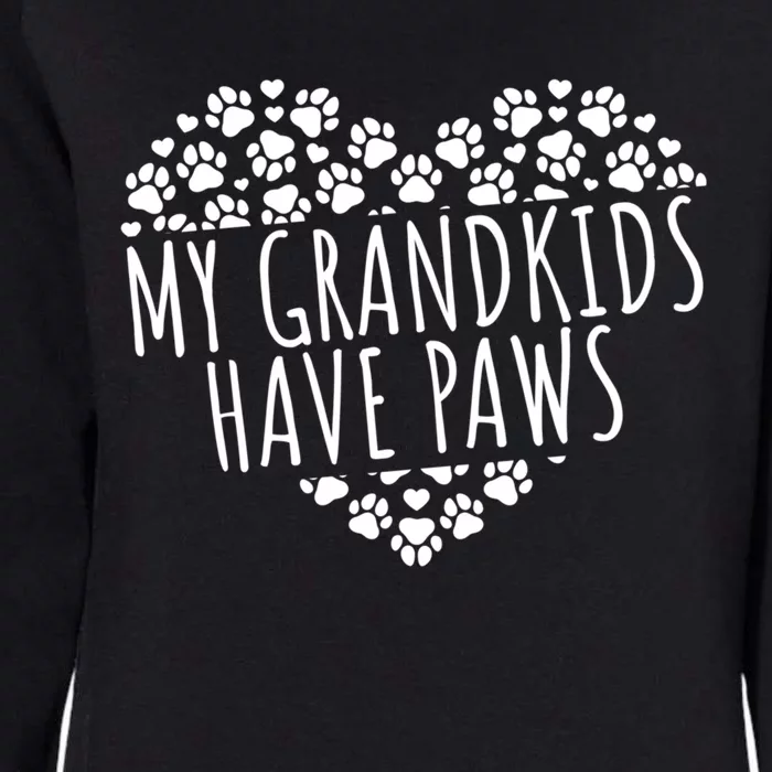 My Grand Have Paws Dog Grandparents Gift Womens California Wash Sweatshirt