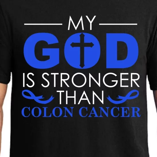 My God Is Stronger Than Colon Cancer Awareness Chrisitan Gift Pajama Set