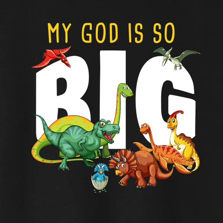 My GOD Is So Big – Christian Faith Kids & Adult Dinosaur Women's Crop Top Tee