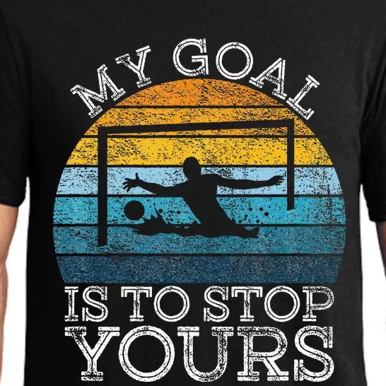 My Goal Is To Stop Yours Water Polo Goalie Goal Net Keeper Pajama Set