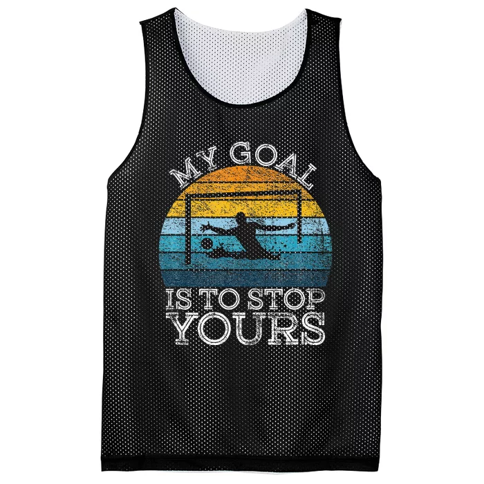 My Goal Is To Stop Yours Water Polo Goalie Goal Net Keeper Mesh Reversible Basketball Jersey Tank