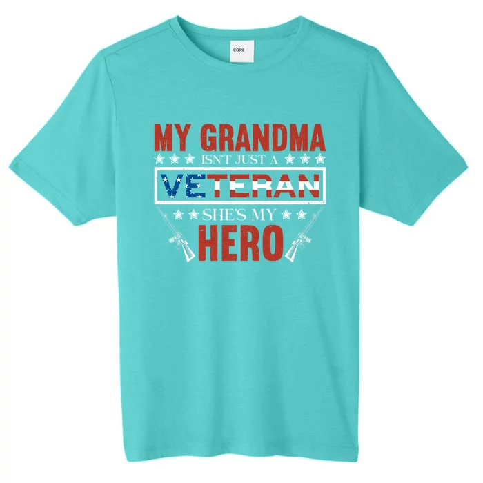 My Grandma Is My Hero Usa Flag Proud American Veteran Mom Cute Gift ChromaSoft Performance T-Shirt