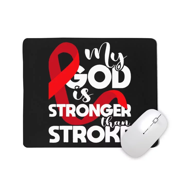 My God Is Stronger Than Stroke Red Ribbon Brain Attack Mousepad