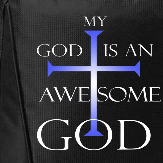 My God Is An Awesome God Christian Religious City Backpack