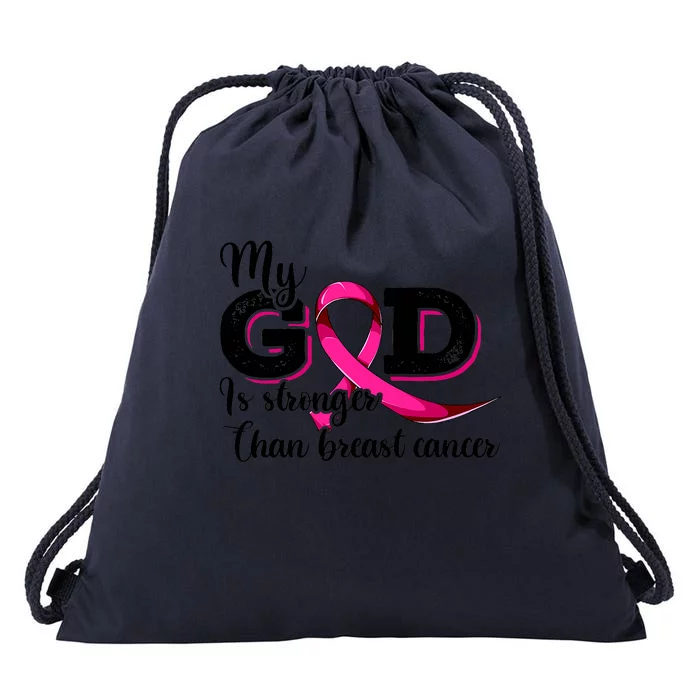 My God Is Stronger Than Funny Ribbon Pink Breast Cancer Drawstring Bag