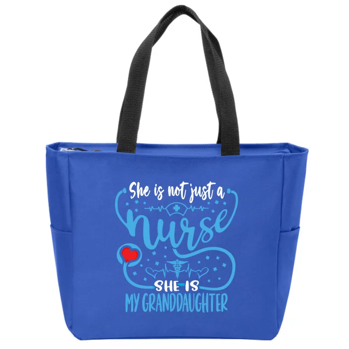 My Granddaughter Is A Nurse Proud Nurses Grandparent Rn Lpn Gift Zip Tote Bag