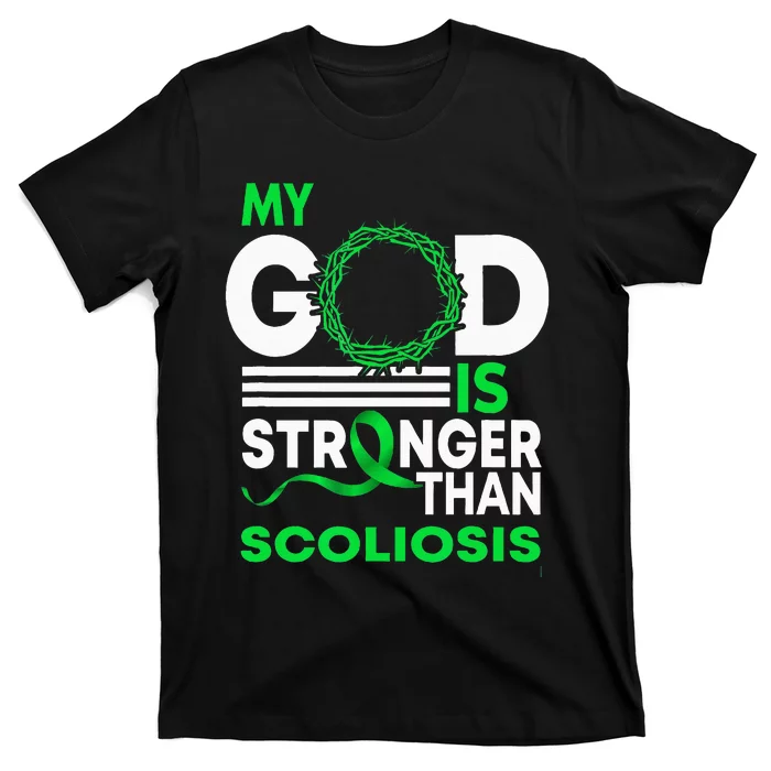 My God Is Stronger Than Scoliosis Awareness Ribbon T-Shirt