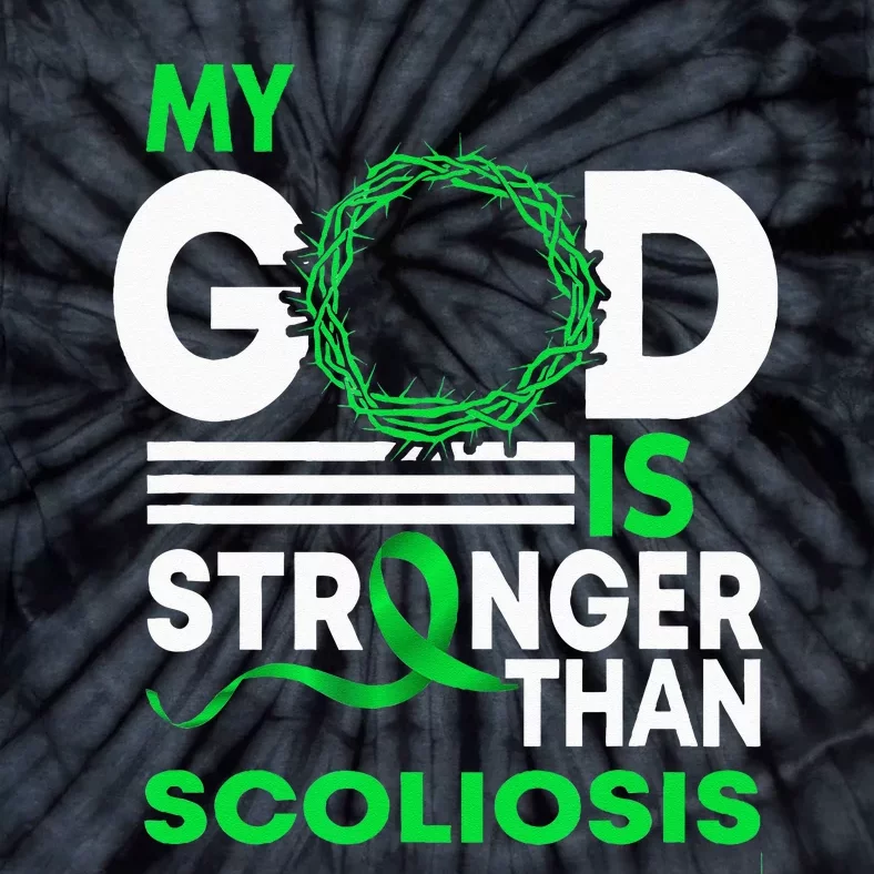 My God Is Stronger Than Scoliosis Awareness Ribbon Tie-Dye T-Shirt