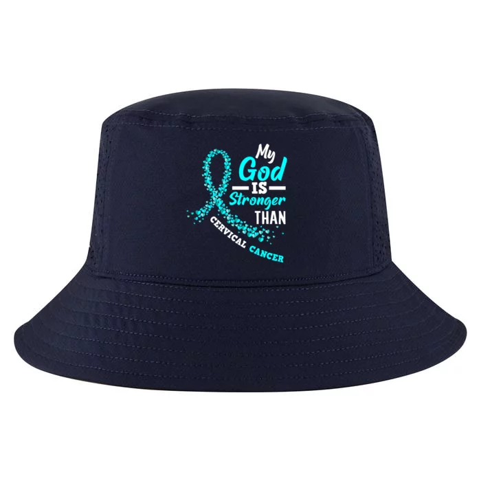 My God Is Stronger Than Cervical Cancer Warrior Great Gift Cool Comfort Performance Bucket Hat