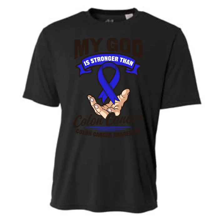 My God Is Stronger Than Design Colon Cancer Awareness Meaningful Gift Cooling Performance Crew T-Shirt