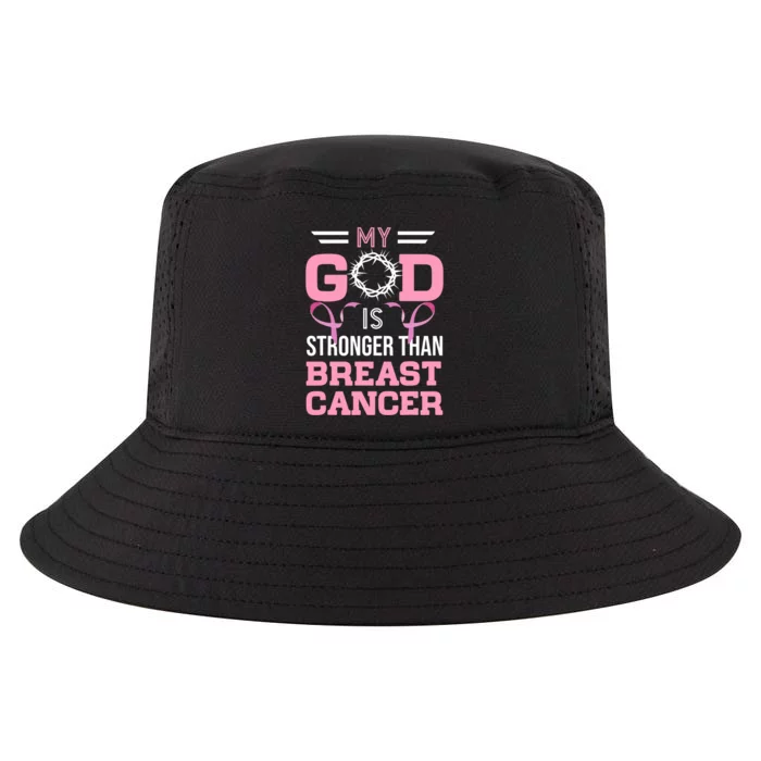 My God Is Stronger Than Breast Cancer Awareness Christian Cool Comfort Performance Bucket Hat