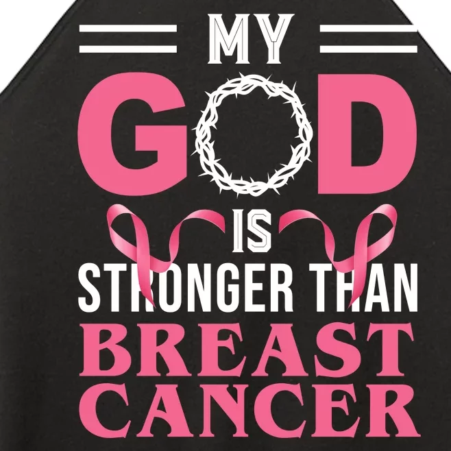 My God Is Stronger Than Breast Cancer Women’s Perfect Tri Rocker Tank