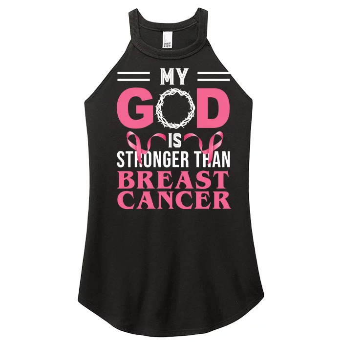 My God Is Stronger Than Breast Cancer Women’s Perfect Tri Rocker Tank