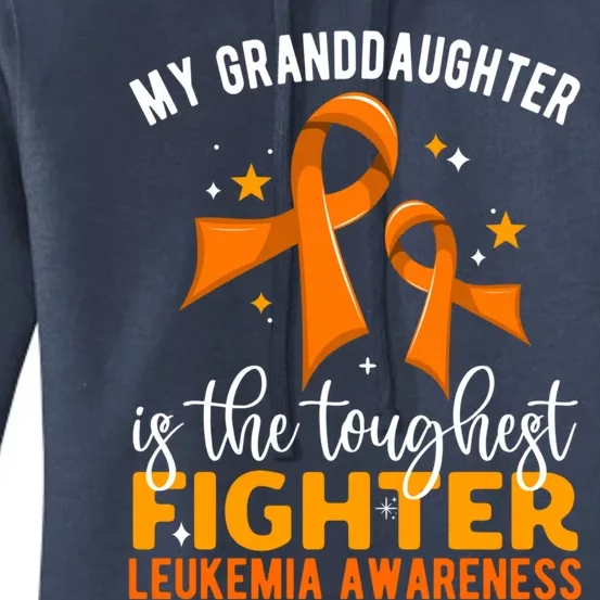 My Granddaughter Is The Toughest Leukemia Awareness Gift Women's Pullover Hoodie