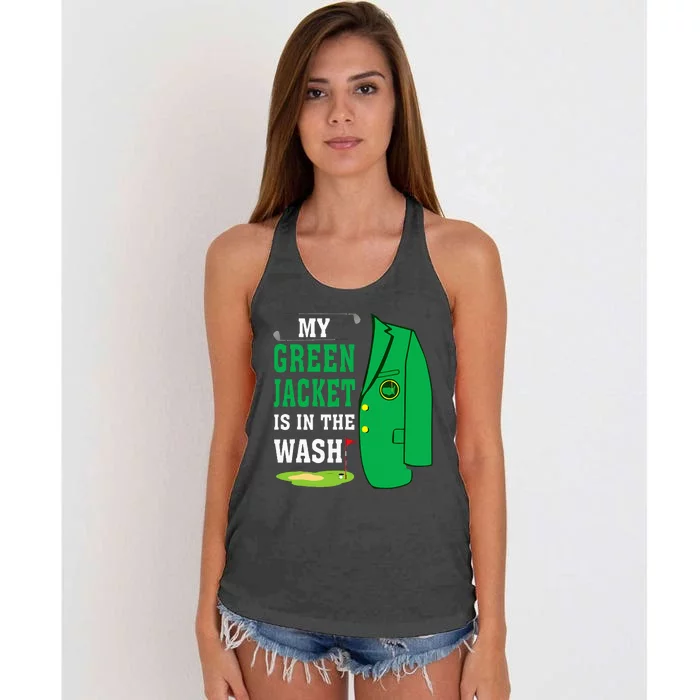 My Greenjacket Is In Thewash Golfing Lover Master Golf Women's Knotted Racerback Tank