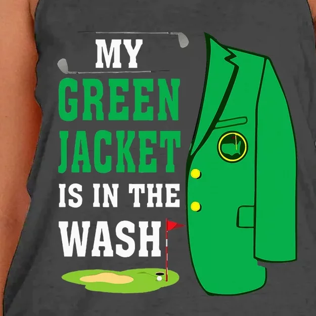 My Greenjacket Is In Thewash Golfing Lover Master Golf Women's Knotted Racerback Tank