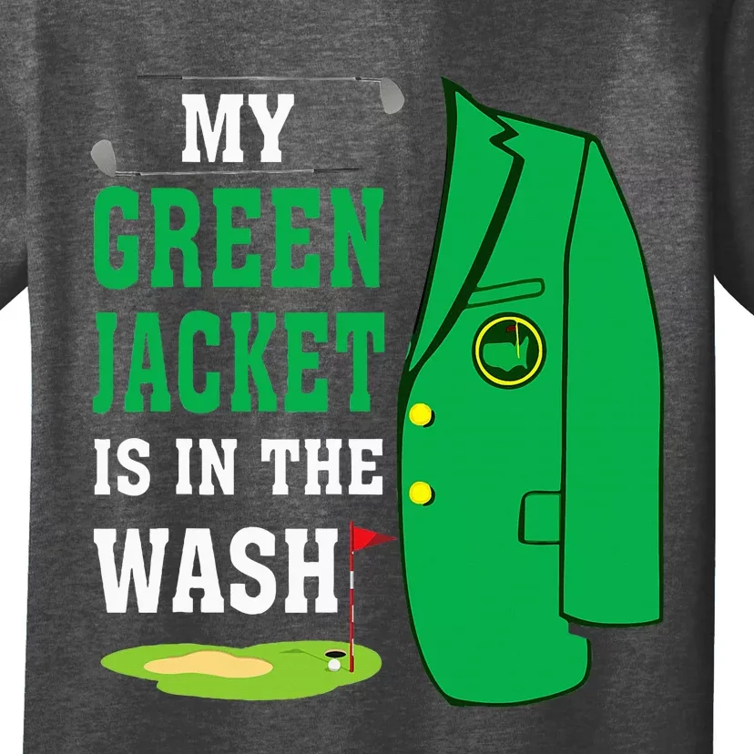 My Greenjacket Is In Thewash Golfing Lover Master Golf T-Shirt