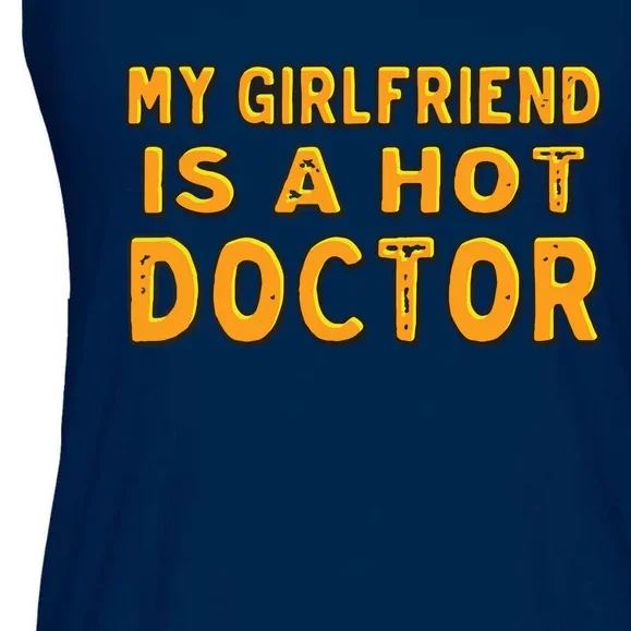 My Girlfriend Is A Hot Doctor Ladies Essential Flowy Tank