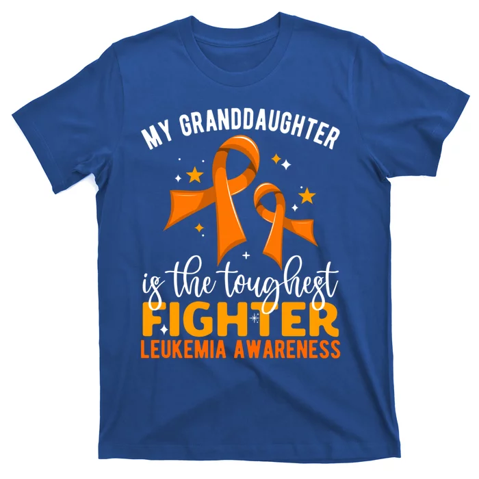 My Granddaughter Is The Toughest Leukemia Awareness Great Gift T-Shirt