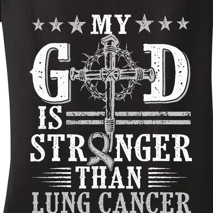 My God Is Stronger Than Lung Cancer Cross & Ribbon Women's V-Neck T-Shirt