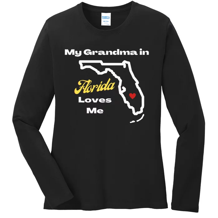 My Grandma In Florida Loves Me Funny Cute Grandchild Graphic Ladies Long Sleeve Shirt