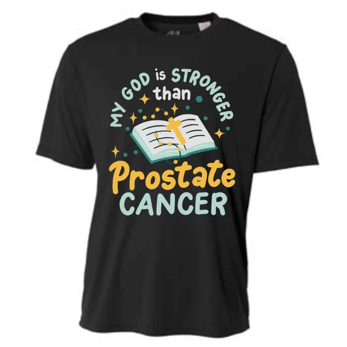 My God Is Stronger Than Prostate Cancer Cooling Performance Crew T-Shirt