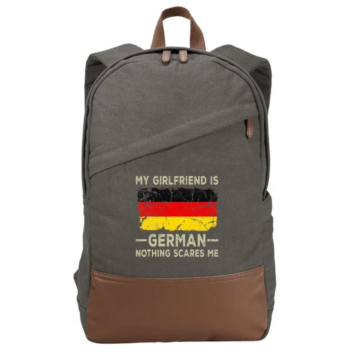 My Girlfriend Is German Nothing Scares Me Cotton Canvas Backpack