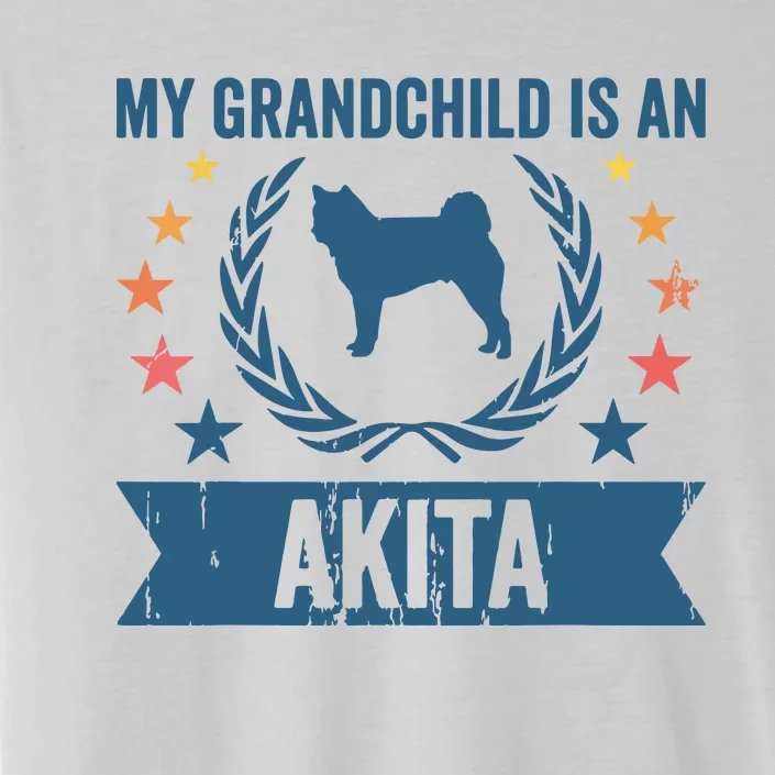 My Grandchild Is A Dog Grandpa Grandma Akita ChromaSoft Performance T-Shirt