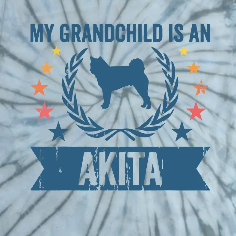 My Grandchild Is A Dog Grandpa Grandma Akita Tie-Dye T-Shirt