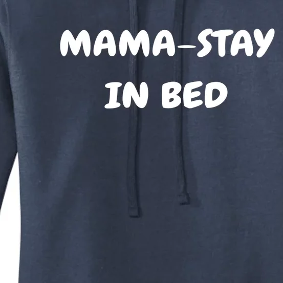 Mamafunny Gifttay In Bed Funny Mom And Yoga Lover Gift Women's Pullover Hoodie