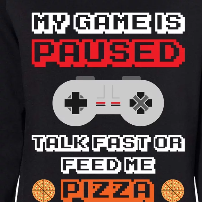 My Game Is Paused Gamer Pizza Lover Ugly Christmas Sweater Gift Womens California Wash Sweatshirt