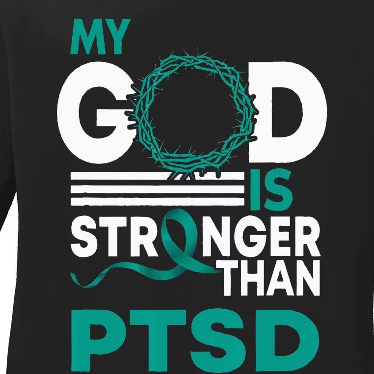 My God Is Stronger Than Ptsd Awareness Ribbon Ladies Long Sleeve Shirt