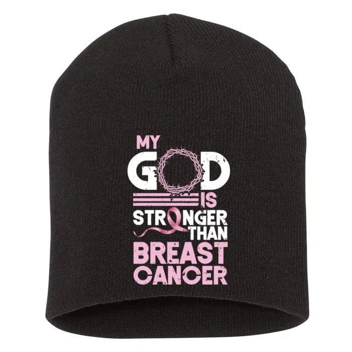 My God Is Stronger Than Breast Cancer Awareness Christian Short Acrylic Beanie