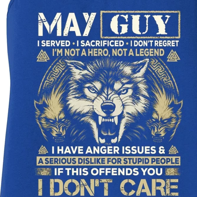 May Guy I Served I Sacrificed I Don't Regret Funny Wolf Great Gift Women's Racerback Tank