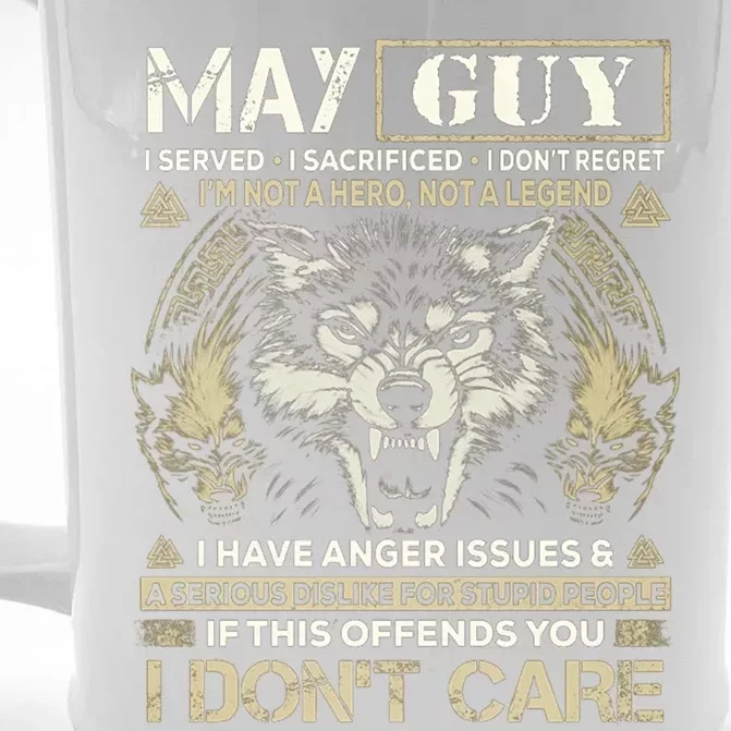 May Guy I Served I Sacrificed I Don't Regret Funny Wolf Great Gift Front & Back Beer Stein