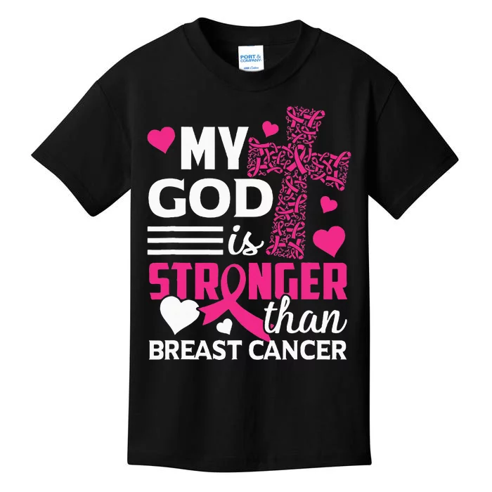 My God Is Stronger Than Breast Cancer Awareness Kids T-Shirt