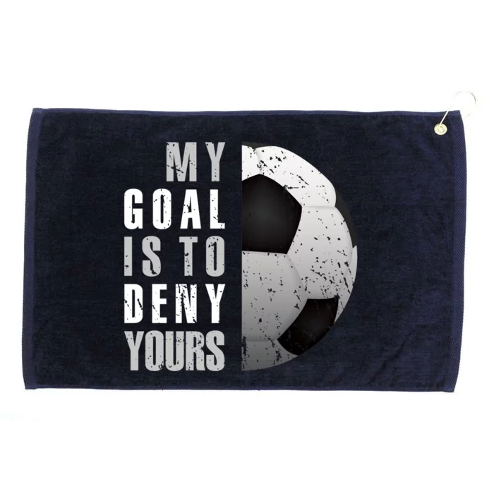 My Goal Is To Deny Yours Soccer Goalie Hoodie Christmas Gift Grommeted Golf Towel