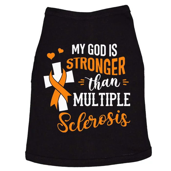 My God is Stronger Than Multiple Sclerosis Warrior Fighter Doggie Tank